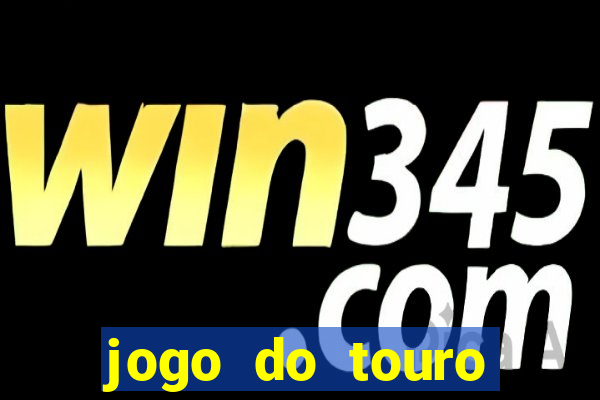 jogo do touro fortune gratis